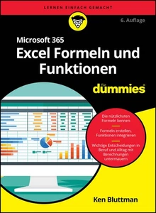 Microsoft 365 Excel Formeln und Funktionen für Dummies | Ken Bluttman | 2025 - Bild 1 von 1