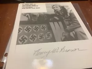 Segunda Guerra Mundial Ace HENRY MARRÓN FIRMADO 8X10 AC42134 WSEGUNDA WWII ACE 17.2V - Imagen 1 de 3