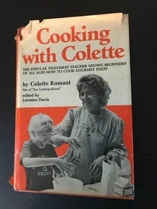 Cooking with Colette by Rossant, Colette HC DJ 1975 - Imagen 1 de 7