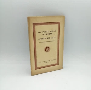 "LO SPIRITO DELLE UPANISHAD o AFORISMI DEI SAGGI" Ramacharaka, F.lli Bocca 1953 - Bild 1 von 1