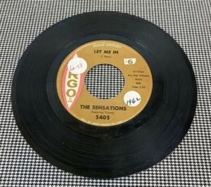 THE SENSATIONS - LET ME IN - 7" SINGLE VINYL (TY-637) - Picture 1 of 2