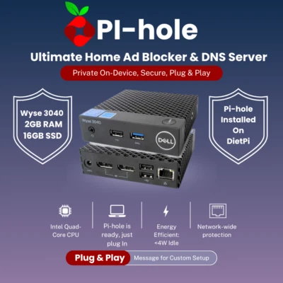 Dell Wyse 3040 – Pi-hole DNS Network Ad Blocker Plug & Play | 2GB RAM | 16GB SSD - Image 1 of 4