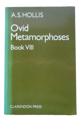 OVID METAMORPHOSES  BOOK VIII A S HOLLIS  (PB OXFORD CLARENDON PRESS 1985) - Image 1 of 2