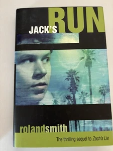 YA Book--Jack's Run by Roland Smith--signed hardcover - Picture 1 of 4