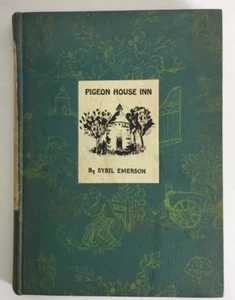PIGEON HOUSE INN Sybil Emerson signed 1st edition 1939 - Imagen 1 de 10
