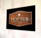 Hot Tub Sign outdoor A4 metal Sign hot tub accessories gifts