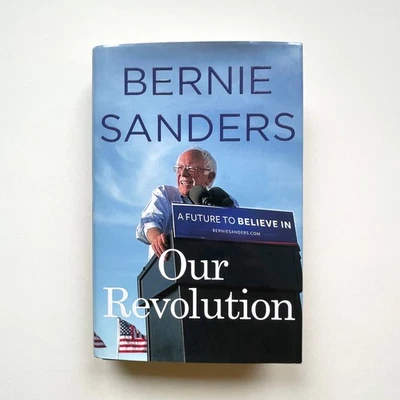 Signed Sen. Bernie Sanders Book • Our Revolution • 1st Ed • 2016 Hardcover & DJ - Image 1 of 4