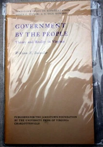 vntg 1969 William F Swindler 1st Prt GOVERNMENT BY THE PEOPLE theory/reality VA. - Picture 1 of 4