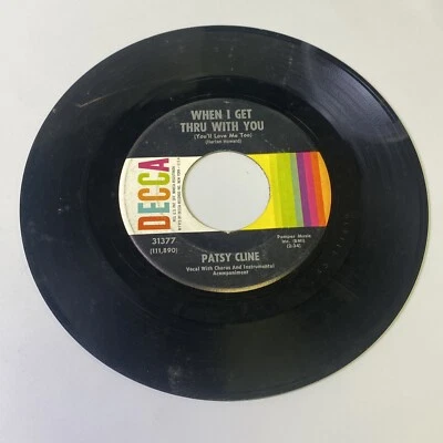 Patsy Cline WHEN I GET THRU WITH YOU/ IMAGINE THAT 45 rpm 7" Decca 31377 1962 - Image 1 of 4