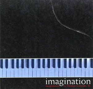 Imagination Masterpieces von Thomas Cawcutt Sr, Cloquet MN (CD, 2003) - Bild 1 von 4
