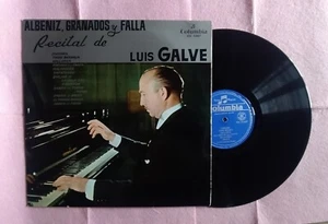 LP LUIS GALVE – Recital De Albeniz, Granados Y Falla - SPAIN - 1959 (EX/EX) - Picture 1 of 2
