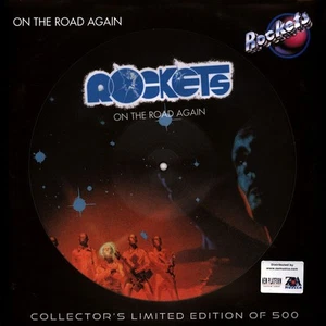 Rockets - On The Road Again Picture Disc (Vinyl LP - 1978 - EU - Reissue) - Bild 1 von 2
