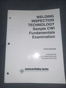Welding Inspection Technology Sample CWI Fundamentals Examination 5th Edition - Picture 1 of 2