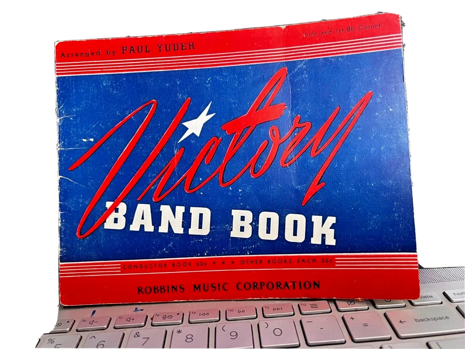 Vintage 1943 Victory Band Book by Paul Yoder - Image 1 of 3