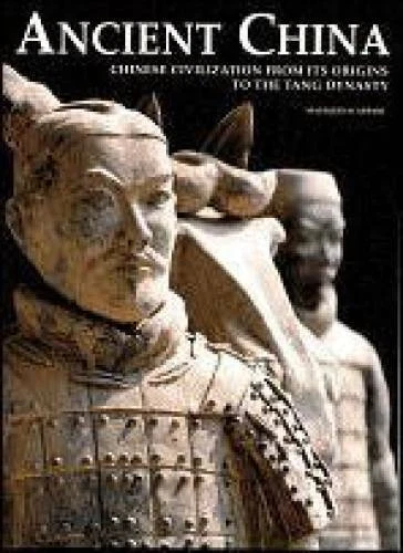 Ancient China: Chinese Civilization from its Origins to the Tang Dynasty - GOOD - Image 1 of 1