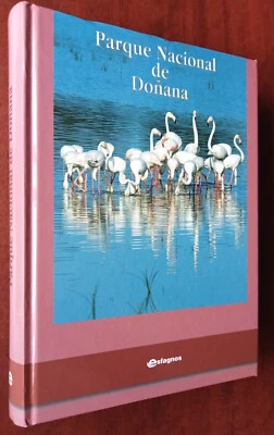 PARQUE NACIONAL DE DOÑANA 432 PAGS TAPA DURA ED M MEDIO AMBIENTE - Imagen 1 de 4