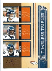 2007 Donruss Classics Timeless Triples #TT-3 /1000 Broncos Cutler Walker Bell - Picture 1 of 2