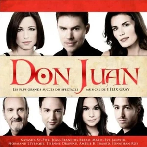 Don Juan - Les plus grands succ�s du spectacle musical de F�lix Gray [Audio C... - Picture 1 of 1