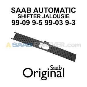 NEW SAAB AUTO GEAR SELECTOR SHIFTER JALOUSIE BLIND 9-3 99-03 9-5 99-09 OEM - Picture 1 of 2