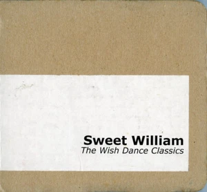 Sweet William / The Wish Dance Classics / CDr / New Wave / Post-Punk / Germany - Imagen 1 de 3