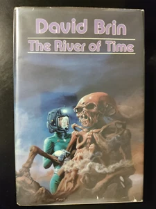 The River of Time by David Brin 1986 HCDJ First Edition - Picture 1 of 6