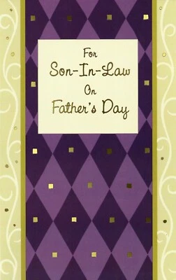 Thoughtful HAPPY FATHER'S DAY Card FOR SON-IN-LAW by Gallant Greetings +Envelope
