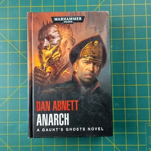 Anarch by Dan Abnett Hardcover Warhammer 40K Gaunt’s Ghosts Novel - Bild 1 von 6