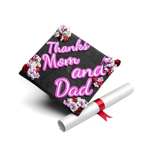 Handmade Graduation Cap Decoration Cap Topper , Thanks Mom & Dad - Picture 1 of 6