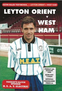LEYTON ORIENT V WEST HAM UNITED ~ KEVIN HALES TESTIMONIAL ~ 6. AUGUST 1993 - Bild 1 von 1