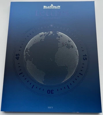 BLANCPAIN LETTRES DU BRASSUS MAGAZINE 2015 JB 1735 - UK ISSUE 15 - FEB 2015 GI08 - Image 1 of 4