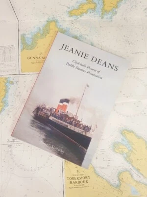 Jeanie Deans - Clydebuilt Pioneer of Paddle Steamer Preservation book - Image 1 of 4