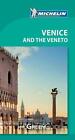 Green Guide Venice By Michelin (english)