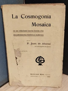 Padre Juan de ABADAL/LA COSMOGONIA MOSAICA EN SUS RELACIONES CON LA CIENCIA/1906 - Imagen 1 de 9