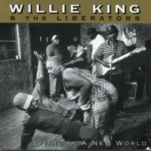 Willie King & The Liberators - Living In A New World (CD, 2002) WIE NEU - Bild 1 von 2