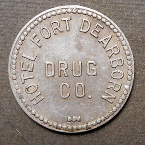 Chicago IL: Hotel Fort Dearborn Drug Co.   Good For 25c In Trade. Aluminum,26mm - Picture 1 of 2
