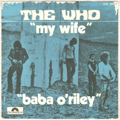 THE WHO "MY WIFE / BABA O' RILEY" SP 1971 POLYDOR 2121 069 - Photo 1/4