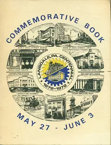 Lansdale Pennsylvania Centennial 1872-1972 Commemorative Local History - Picture 1 of 2