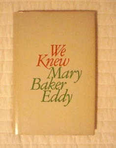 We Knew Mary Baker Eddy Christian Science - Imagen 1 de 1
