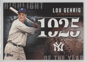 2015 Topps Highlight of the Year Lou Gehrig #H-1 HOF