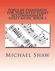 Popular Standards For Tuba With Piano Accompaniment Sheet Music Book 1 Sheet Mu