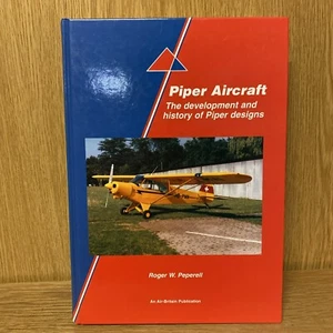 Piper Aircrafty by Roger Peperell (HARDBACK BOOK, 1996) (18F) - Picture 1 of 4