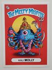 Melty Misfits Series 3 Checklist Kali Molly Jumbo Card Sticker Buff Monster GPK