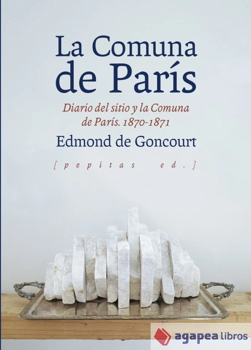 La Comuna de París: Diario del sitio y la Comuna de París. 1870-1871. NUEVO - Imagen 1 de 1