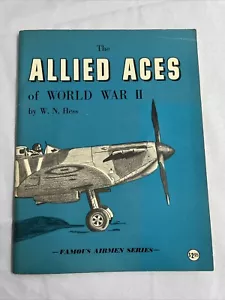 Vintage 1966 "The Allied Aces Of WWII" By W. N. Hess Illustrated Paperback - Bild 1 von 5