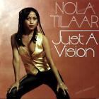 Nola Tilaar   Just A Vision 7In Vg And Vg And  