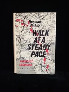 WALK AT A STEADY PACE. By Norman Fisher. First U.S. Edition Bibliomystery 1970 - Picture 1 of 9
