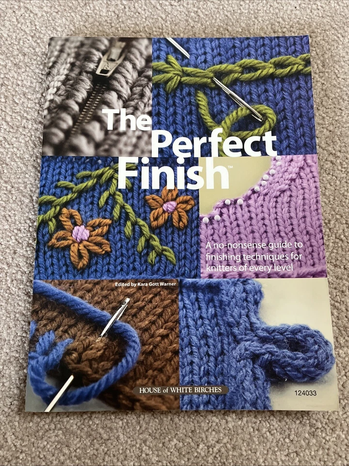 The Perfect Finish- Kara Gott Warner- Knitting Finish Techniques - Image 1 of 4