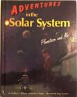 ADVENTURES IN THE SOLAR SYSTEM: PLANETRON AND ME By Geoffrey Williams **Mint**