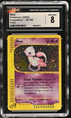 CGC 8 Mew 2002 Expedition 19/165 Holo Pokemon Card - Image 1 of 2