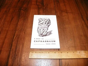 1977 A VISIT TO CAPHARNAUM; THE HOLY PLACES OF PALESTINE by Loffreda Stanislau - Imagen 1 de 7